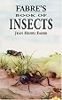 Fabre's Book of Insects