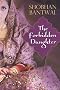 The Forbidden Daughter The Forbidden Daughter