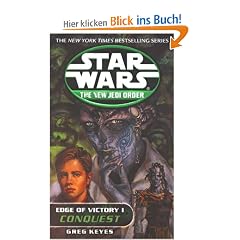 Star Wars: The New Jedi Order: Edge of Victory I: Conquest: 1