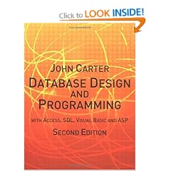 Database Design and Programming with Access, SQL, Visual Basic and ASP (2nd edition)