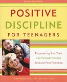 Positive Discipline for Teenagers (Positive Discipline)