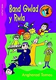 Band Gwlad y Rwla