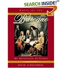 Click here to buy Music of the Baroque: An Anthology of Scores by  David Schulenberg.