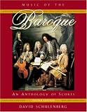 Music of the Baroque: An Anthology of Scores
