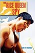 The Rice Queen Spy