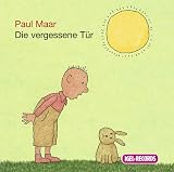 Die vergessene T&uuml;r - CD - Paul Maar, Friedhelm Ptok