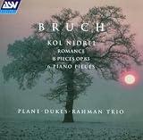 Bruch: Kol nidrei; Romance; 8 Pieces, Op.83; 6 Pieces, Op.12