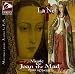 Classical Music : Music For Joan The Mad