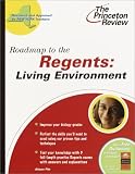 Roadmap to the Regents: Living Environment (State Test Preparation Guides)