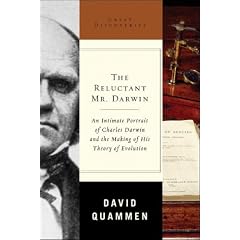 The Reluctant Mr Darwin: An Intimate Portrait of Charles Darwin and the Making of His Theory of Evolution (Great Discoveries)
