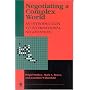 Negotiating a Complex World