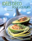 Revue Solar  / Idées déco pour vos plats
