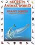 Giant Squid: Monsters of the Deep (Secrets of the Animal World)