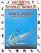 Giant Squid: Monsters of the Deep (Secrets of the Animal World)