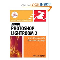Adobe Photoshop Lightroom 2: Visual QuickStart Guide