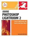 Adobe Photoshop Lightroom 2: Visual QuickStart Guide