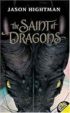 The Saint of Dragons