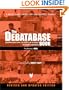 The Debatabase Book: A Must Have Guide for Successful Debate (IDEA (international Debate Education Association))