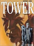 Revue Vents d'Ouest  / Ouverture, Tower, tome 1