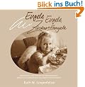 Engele, Engele, Zuckerst�ngele: Besinnliches und Heiteres zur Weihnachtszeit (garniert an Kostbarkeiten aus eigener Sternenk�che)