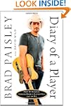 Diary of a Player: How My Musical Her...