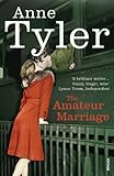 The Amateur Marriage: A Novel
