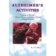 Alzheimer's Activities: Hundreds of Activities for Men and Women... by B. J. Fitzray