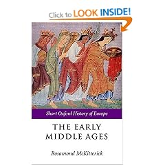 The Early Middle Ages: Europe 400-1000 (Short Oxford History of Europe)