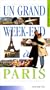 Un grand week-end � Paris