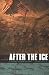 After the Ice: A Global Human History 20,000-5000 BC