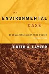 The Environmental Case: Translating Values into Policy