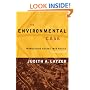The Environmental Case: Translating Values Into Policy, 2nd Edition