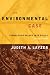 The Environmental Case: Translating Values into Policy