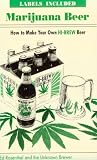 Marijuana Beer: How to Make Your Own Hi-Brew Beer