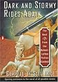 Dark and Stormy Rides Again: The Best (?) from the Bulwer-Lytton Fiction Contest (Bulwer-Lytton Contest)