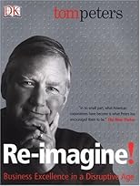 Reimagine!: Business Excellence in a Disruptive Age