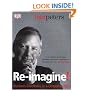 Re-Imagine!: Business Excellence in a Disruptive Age