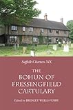 The Bohun of Fressingfield cartulary