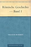 Römische Geschichte - Band 1