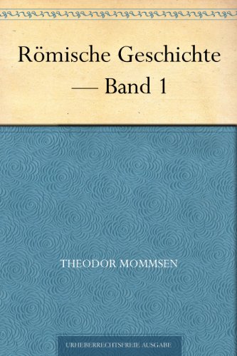 Buch - Cover Römische Geschichte - Band 1 - Theodor Mommsen - 