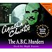 The A.B.C. Murders: A Hercule Poirot Mystery
