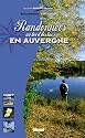 Randonn&eacute;es au bord des lacs en Auvergne