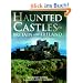 Haunted Castles of Britain and Ireland