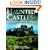 Haunted Castles of Britain and Ireland