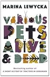 Various Pets Alive and Dead