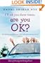 I'll Ask You Three Times, Are You OK?: Tales of Driving and Being Driven