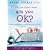 I'll Ask You Three Times, Are You OK?: Tales of Driving and Being Driven