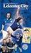 VHS : Leicester City FC - The Official History Of Leicester City Football Club