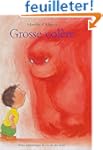 Grosse Col�re