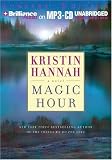 Magic Hour : A Novel